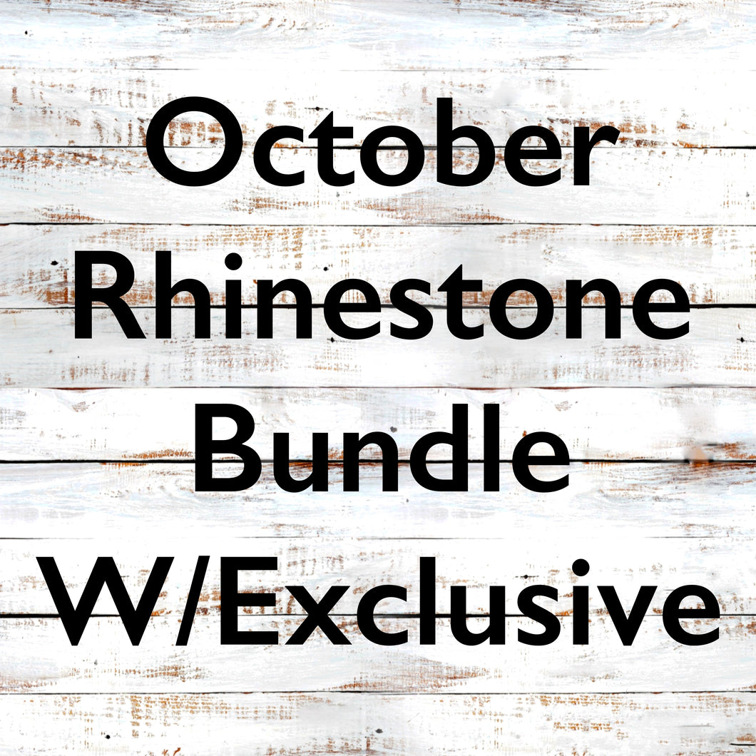 October Rhinestone Bundle with Exclusive DIGITAL DESIGNS