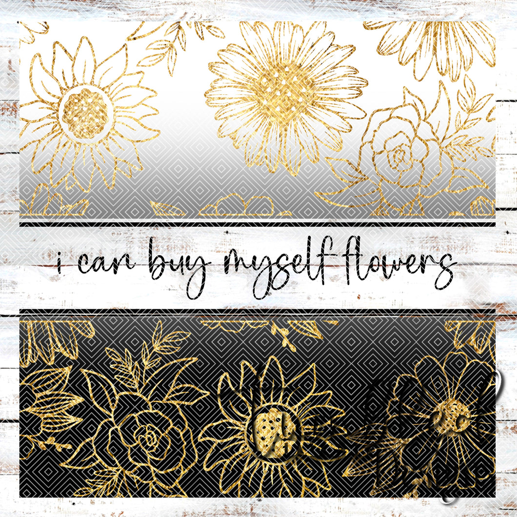 Colored I Can Buy Myself Flowers Png Wrap